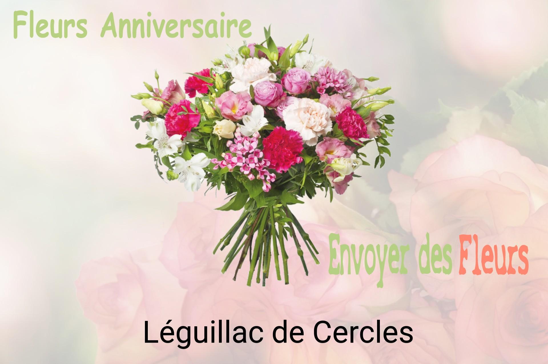 Bouquet de fleurs d’anniversaire livré à Léguillac-de-Cercles